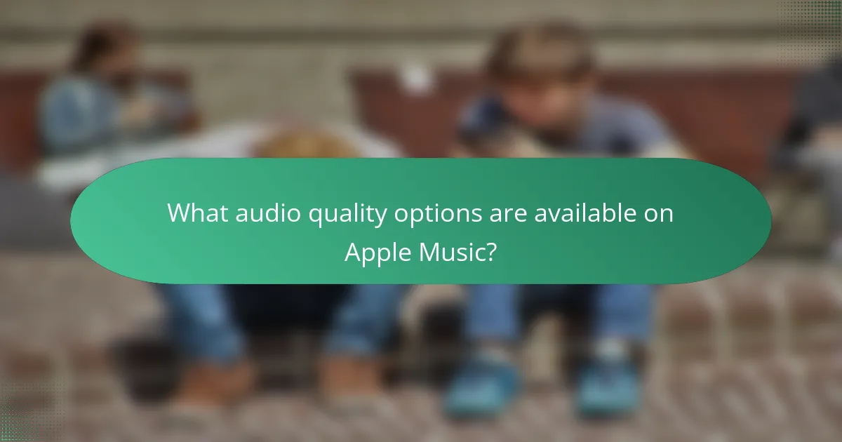 What audio quality options are available on Apple Music?