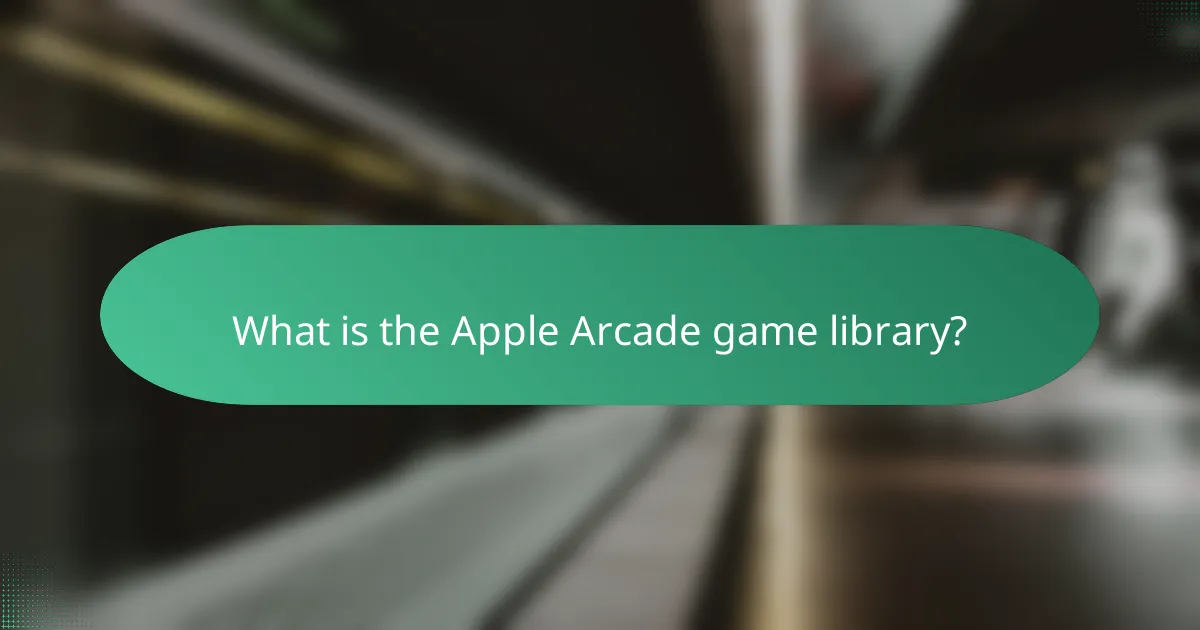 What is the Apple Arcade game library?