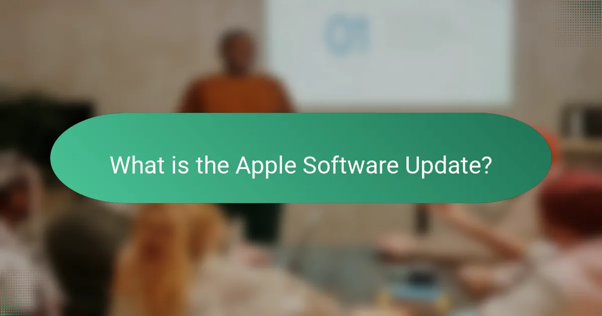 What is the Apple Software Update?